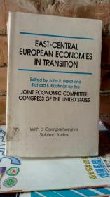 EAST-CENTRAL EUROPEAN ECONOMIES IN TRANSITION