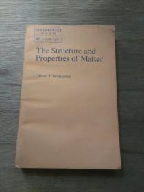 【英文版】The Structure and Properties of Matter  物质的结构和性质【馆藏 】