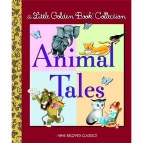 Little Golden Book Collection: Animal Tales经典的金色童书合集：动物童话 英文原版