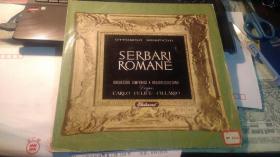 国外五六十年代黑胶唱片：OTTORINO SERBARI ROMANE    莱斯皮吉 ：罗马狂欢节 罗马尼亚交响乐团 希拉里奥指挥
