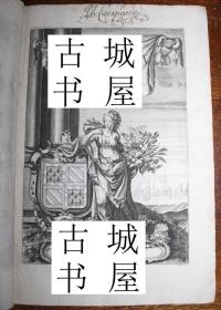 稀缺，极其稀少《勃艮第议会的起源，建立和进步》精美铜雕刻 版画，1649年出版，精装