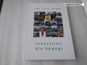 100Jahre Kiepe--Innovation,die bewegt