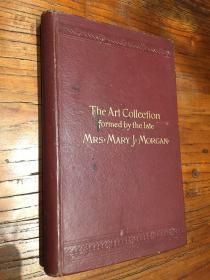 The Art collection formed by the late Mrs. Mary J:Morgan 1886年 瓷器 拍卖图录
