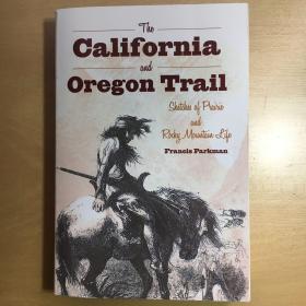 The California and Oregon Trail