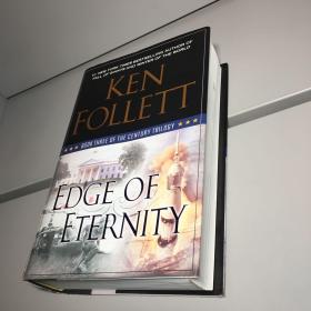 Edge of Eternity：Book Three of The Century Trilogy 【精装仅自然旧，实图拍摄】永恒的边缘:书中的三个世纪的三部曲