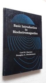 正版 Basic Introduction to Bioelectromagnetics