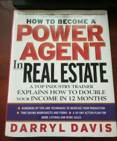 How To Become a Power Agent in Real Estate: A Top Industry Trainer Explains How to Double Your Incom