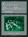 Futures and Options Markets: An Introduction / Colin A. Carter《期货与期权市场》  精装