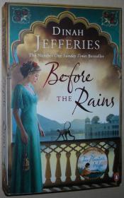 英文原版书 Before the Rains Paperback – 2017 by Dinah Jefferies  (Author)