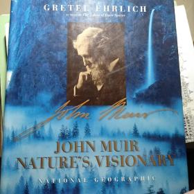 MUIR : NATURE S VISIONARA Ehrlich