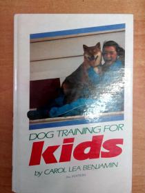 Dog Training for Kids 孩子訓狗法 （英文版）