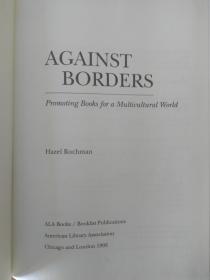 Against Borders: Promoting Books for a Multicultural World   反对边界：促进多元文化世界的书籍