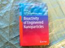 Bioactivity of Engineered Nanoparticles --英文版 精装16开本