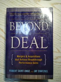 Beyond the Deal: Mergers & Acquisitions（交易之外：兼并与收购 英文原版书）