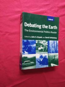 Debating the Earth: The Environmental Politics Reader