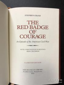 1979年Stephen Crane - The Red badge of Courage 美国文学经典 《《红色英勇勋章》上等羊皮豪华插图版 FL第1版 增补精美插图 品佳
