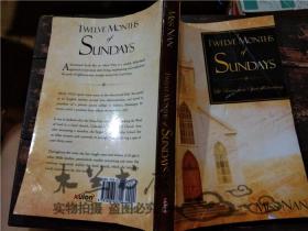 原版英法德意等外文書 TWELVE MONTHS SuNDAYS MISS NAN Xulon PRESS  大32開平裝