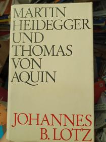 珍藏图书 外文原版 正版现货 MARTIN HEIDEGGER UND THOMAS VON AQUIN 马丁海德格尔和托马斯冯奎因