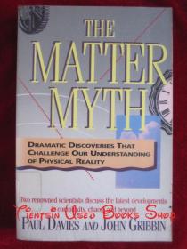 The Matter Myth: Dramatic Discoveries That Challenge Our Understanding of Physical Reality（货号TJ）物质神话：挑战人类宇宙观的大发现