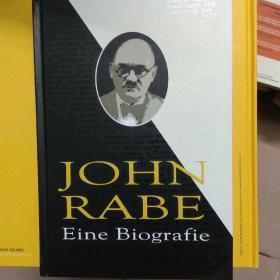 英文原版:john  rabe eine  biografie   (拉贝传)