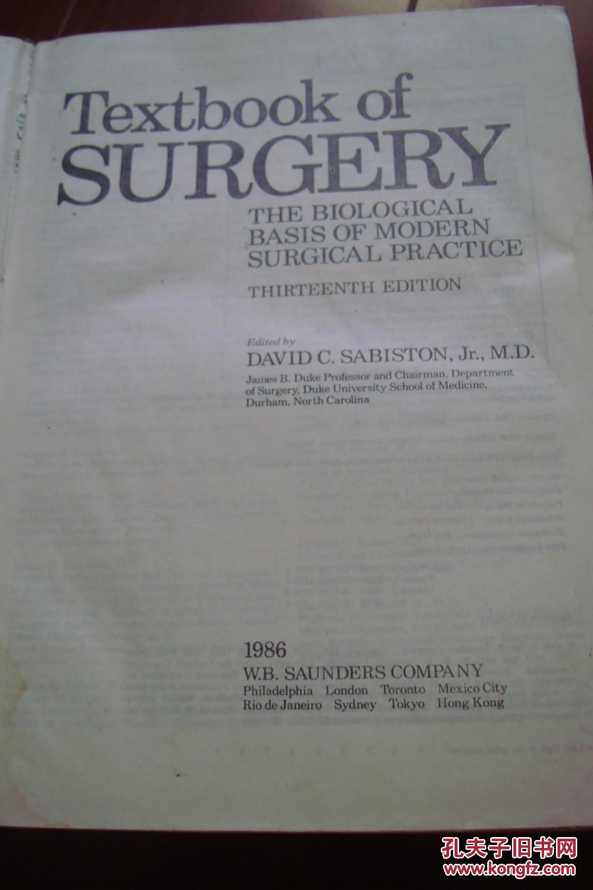 克氏外科学[现代外科实践的生物学基础]英文版第18版【Davis-Christopher Textbook of Surgery】