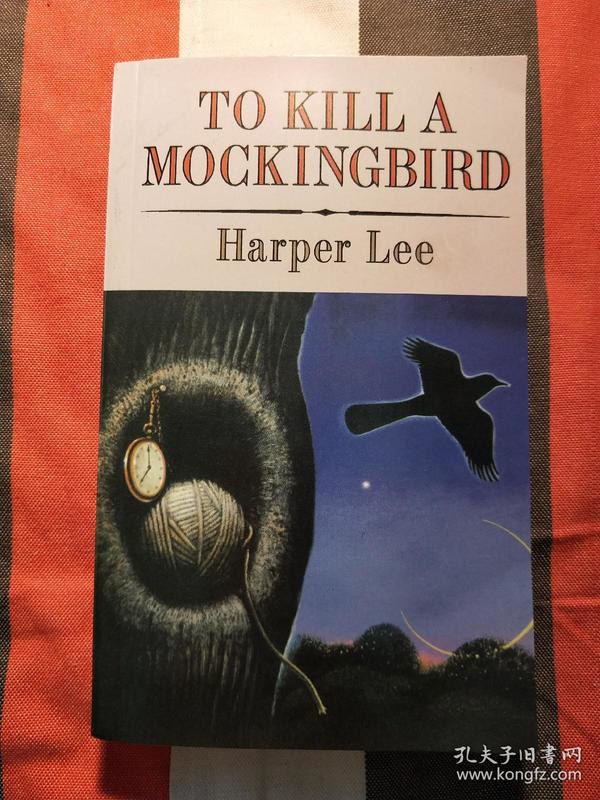 英文原版 《杀死一只知更鸟》 To Kill a Mockingbird 已故美国著名作家哈珀·李仅凭这部作品闪耀半个世纪！！！