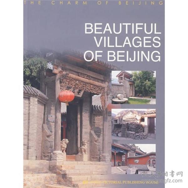 BEAUTIFUL VILLAGES OF BEIJING