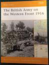 The British Army on the Western Front 1916 1916年西线英军