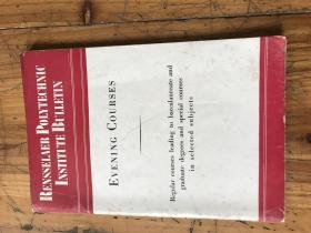 2284：《rensselaer polytechnig lnstitute bulletin  evening courses1946--1947》伦塞勒理工学院公报 晚间课程
