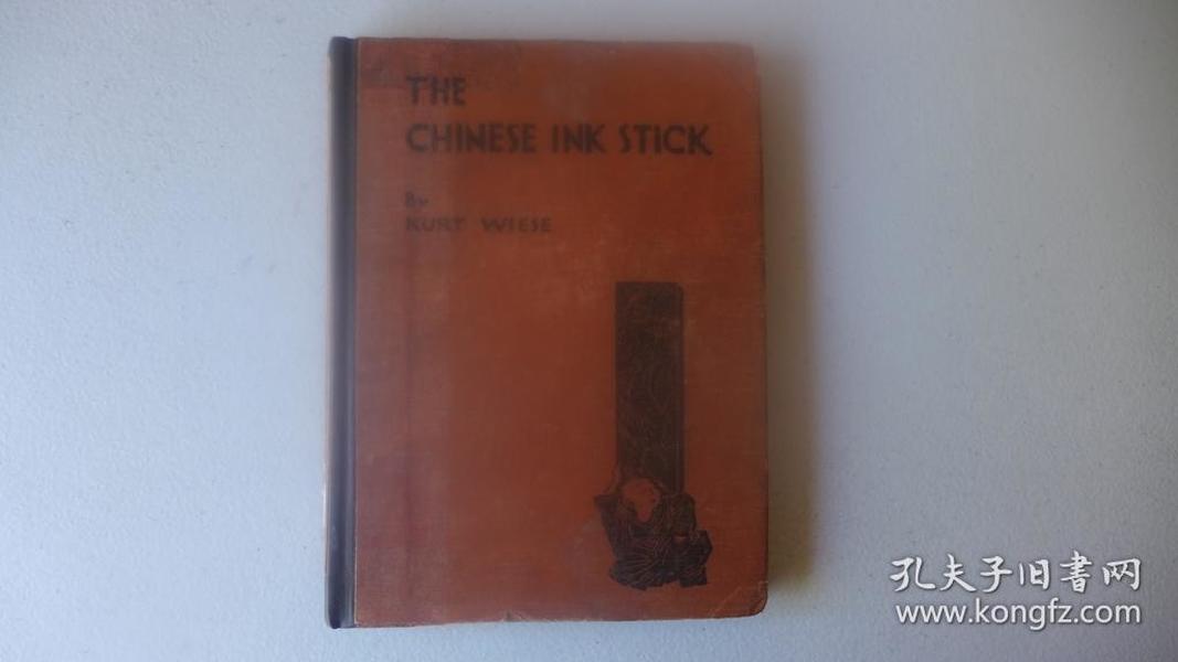 【现货、全国包顺丰】The Chinese Ink Stick，《中国墨》，1929年初版（请见实物照片第5张 ），珍贵中国书法艺术研究资料 ！