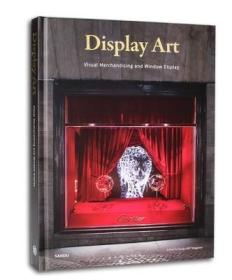 Display Art 现代陈设的魅力视觉营销与橱窗设计案例书籍艺术装置