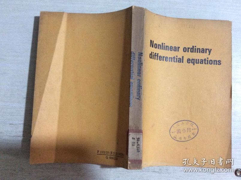 Nonlinear ordinary differential equations 非线性常微分方程(英文）