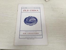 民国出版外文艺术资料 老瓷器（OLD CHINA） 1902年6月份出版 内有各种瓷器内容照片多幅，该杂志创刊于1901年10月，每月一日在美国纽约出版。图文并茂。