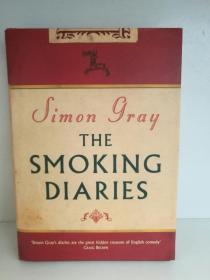 The Smoking Diaries by Simon Gray （Granta Books 2004年版）（英国文学）英文原版书