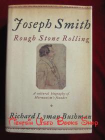 Joseph Smith: Rough Stone Rolling（毛边精装本，货号TJ）