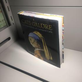 Cats Galore: A Compendium of Cultured Cats 【 精装 外文 原版】