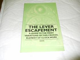 The Lever Escapement - A Guide to the 杠杆擒纵机构-指南