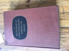 钱谷融教授藏书2140：现代美国语用法辞典1957年 《A DICTIONARY OF CONTEMPORARY AMERICAN USAGE  》有钱谷融妻子杨霞华先生的英文签名 和铃印两枚