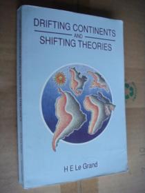 Drifting Continents and Shifting Theories [大陆漂移和转移理论] 英文原版小16开314页， 剑桥出版，英国印制