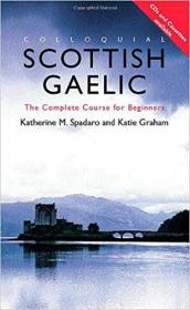 苏格兰语学习 - Colloquial Scottish Gaelic: The Complete Course for Beginners