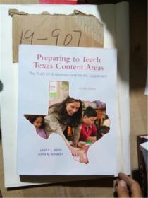 正版现货；PREPARING TO TEACH TEXAS CONTENT AREAS