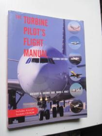 THE TURBINE PILOT'S FLIGHT MANUAL (SECOND EDITION)【附光盘】