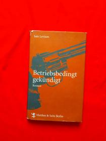 Betriebsbedingt gekvndigt （英文原版）精装