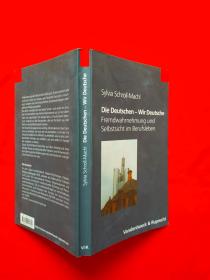 die deutschen-wir deutsche:fremdwahrnehmung und selbstsicht im berufsleben(德文原版)