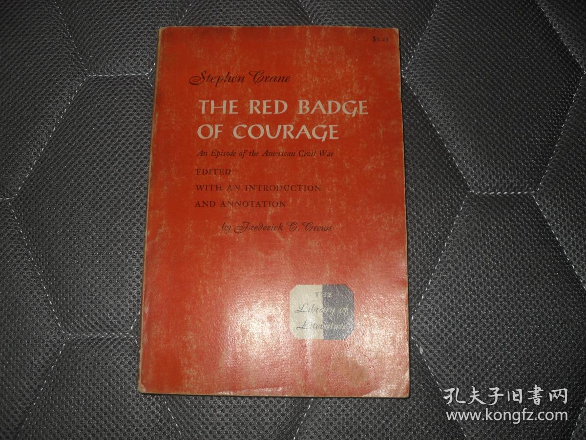 THE RED BADGE OF COURAGE【32开本见图】C2