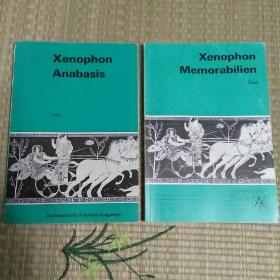 Xenophon / Text. Anabasis + Memorabilien. 色诺芬 两本著作 合售 德语原版