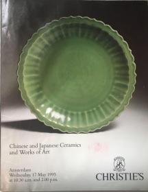 阿姆斯特丹佳士得1995年，中国日本瓷器及工艺品《Chinese and Japanese Ceramics and Works of Art》