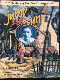 Jump at de Sun: The Story of Zora Neale跳向德善：佐拉·尼尔的故事