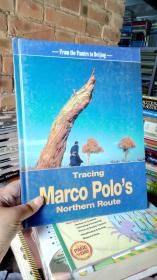 Tracing Marco Polo's Northern Route