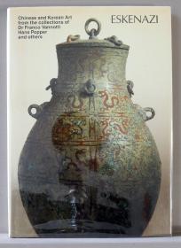 【现货在美国家中、包国际运费和关税】Chinese and Korean Art from the Collections of Dr Franco Vannotti, Hans Popper and Others，1989年初版，英国古董商Eskenazi 作品，珍贵中国、韩国艺术参考资料 ！